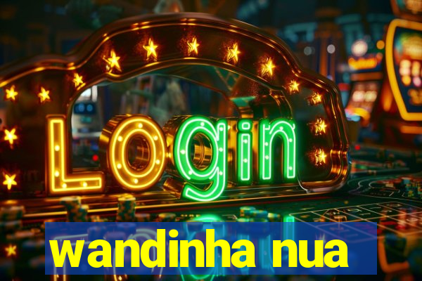 wandinha nua
